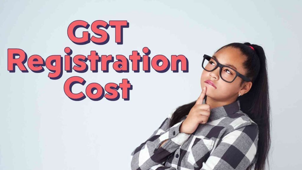 GST Registration Cost