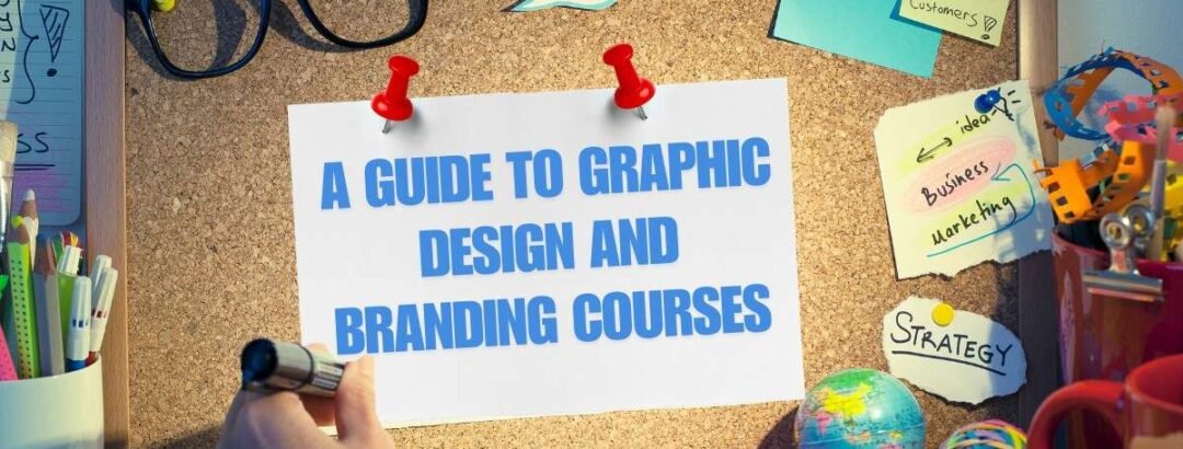 Graphic Design and Branding Course featured image